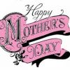 SPECIAL MOTHER’S DAY ALERT!